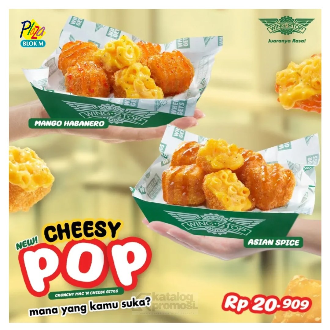 BARU! WINGSTOP Cheesy Pop Crunchy Asian Spice dan Mango Habanero