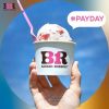 Promo Baskin Robbins Payday BELI 1 GRATIS 1 dan DISKON hingga 40%