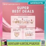 Instaperfect Hadir di Watsons Beauty Fair Datang dan dapatkan SUPER BEST DEALS!