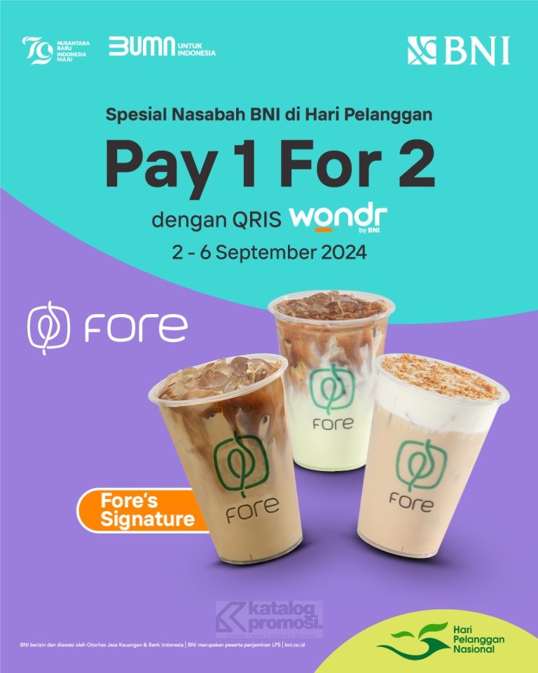 Promo FORE HARI PELANGGAN NASIONAL WONDR BNI BELI 1 GRATIS 1