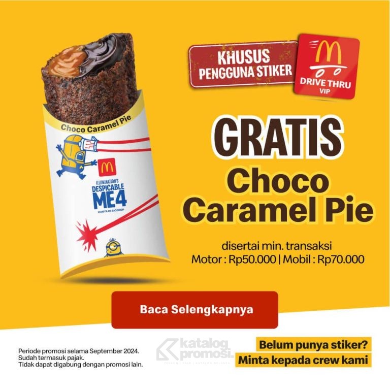 Promo MCDONALDS Drive ThruGRATIS Choco Caramel Pie