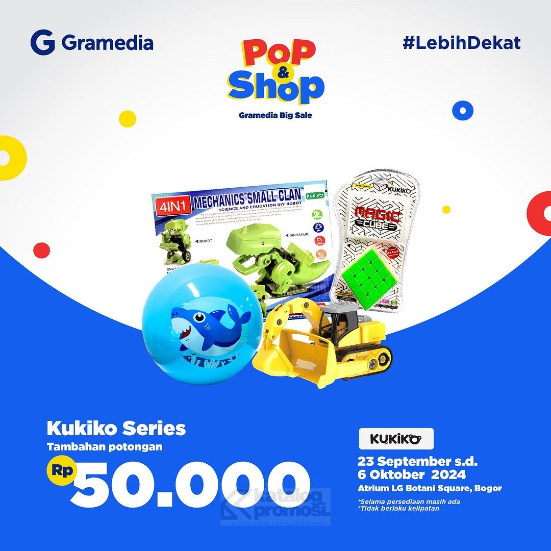 Berburu Mainan Baru di Pop & Shop Gramedia Big Sale dapatkan Diskon hingga 35%