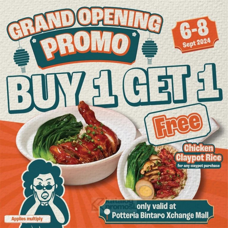 Promo POTTERIA GRAND OPENING OUTLET BINTARO XCHANGE MALL BELI 1 GRATIS 1