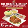 Promo The Chicken Rice Shop Crispy Roast Chicken Rice cuma Rp. 39.000