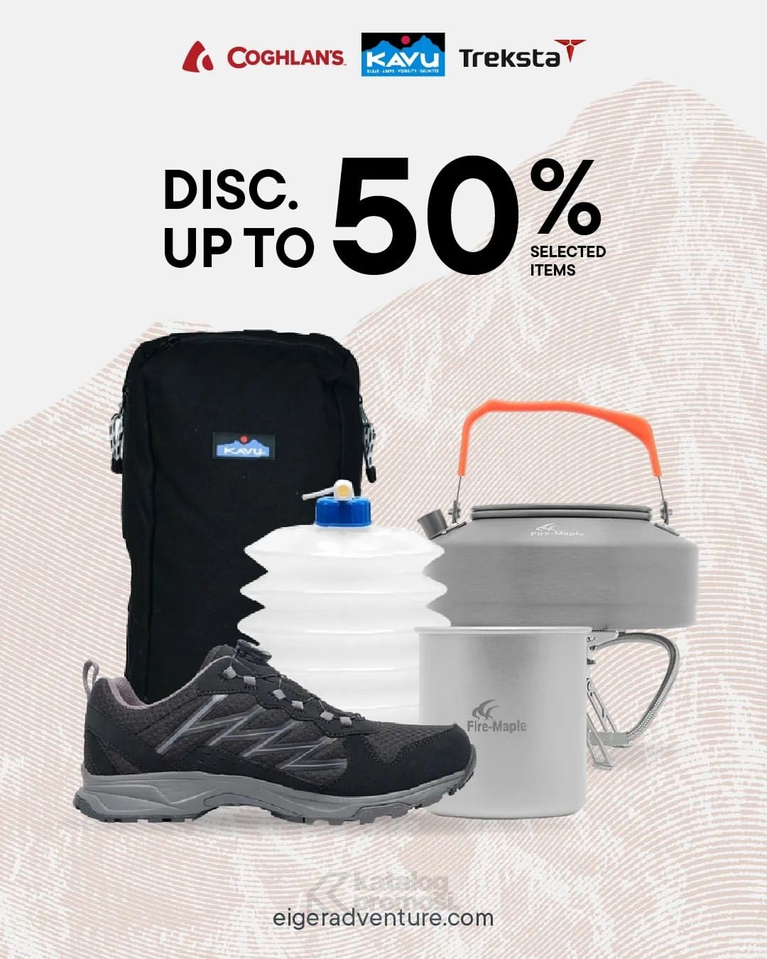 Promo Perlengkapan Outdoor di EIGER Adventure Store Diskon hingga 50%