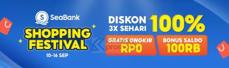 SeaBank Shopping Festival di Shopee dapatkan BONUS SALDO 100K!