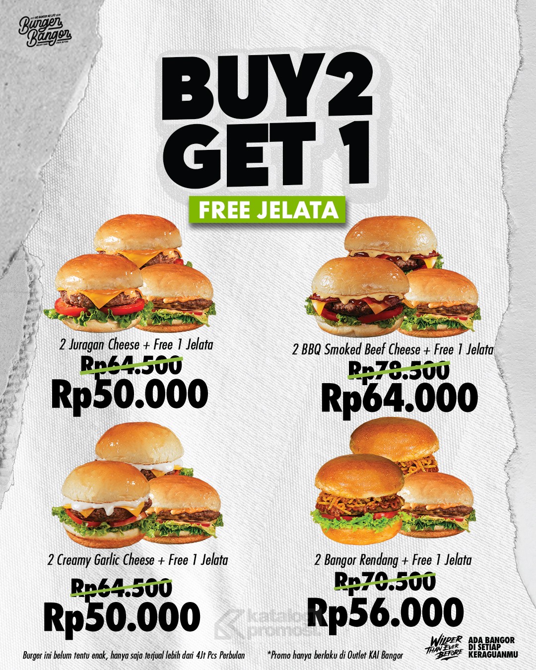 Promo BURGER BANGOR SPECIAL BUY 2 GET 1 FREE*