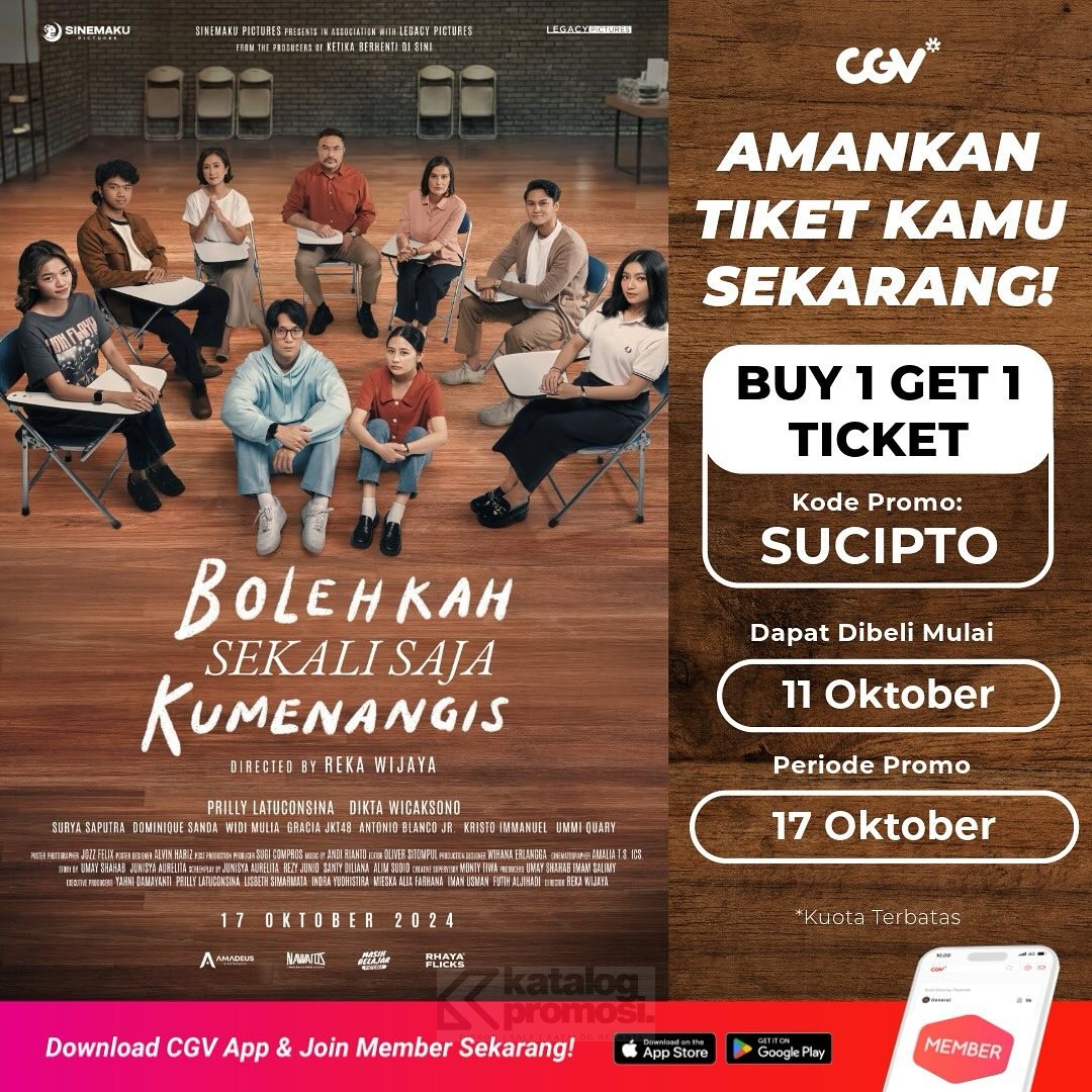 Promo CGV CINEMA BELI 1 GRATIS 1 untuk tiket film Bolehkah Sekali Saja Kumenangis