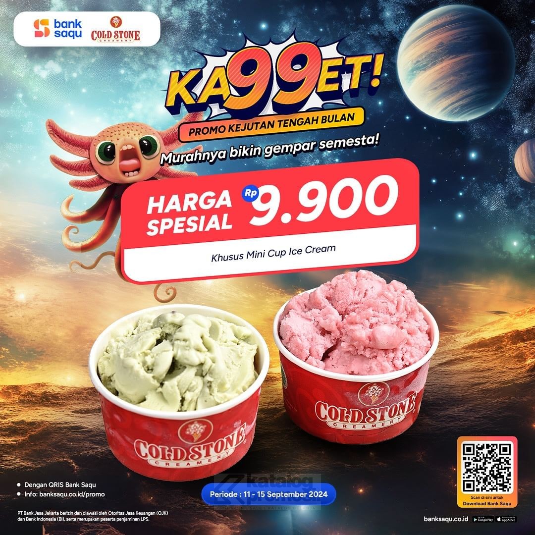 Promo COLD STONE KA99ET - HARGA SPESIAL cuma Rp. 9.900 dengan QRIS Bank Saqu