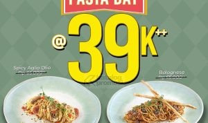 Promo HAPPY DAY WEDNESDAY PASTA DAY Only Rp 39K*