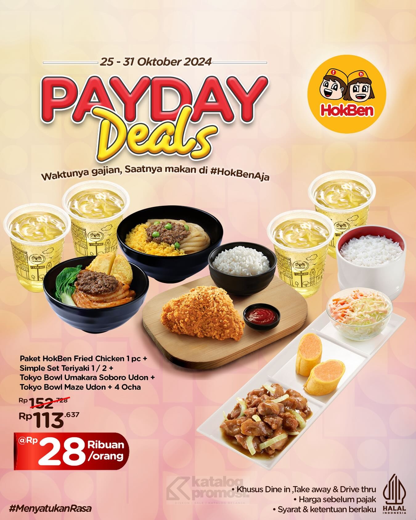 PROMO HOKBEN PAYDAY DEALS! PAKET HEMAT cuma Rp. 28RIBUAN per orang