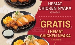 Promo KATSUNYAKA BELI 2 GRATIS 1 untuk Paket Hemat Chicken Nyaka