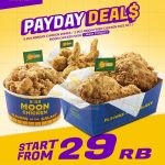 Promo MOON CHICKEN PAYDAY DEALS - HARGA SPESIAL mulai Rp. 29RB