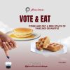 Promo Pancious Special Election Day Get FREE Stack of Pancake or Waffle*