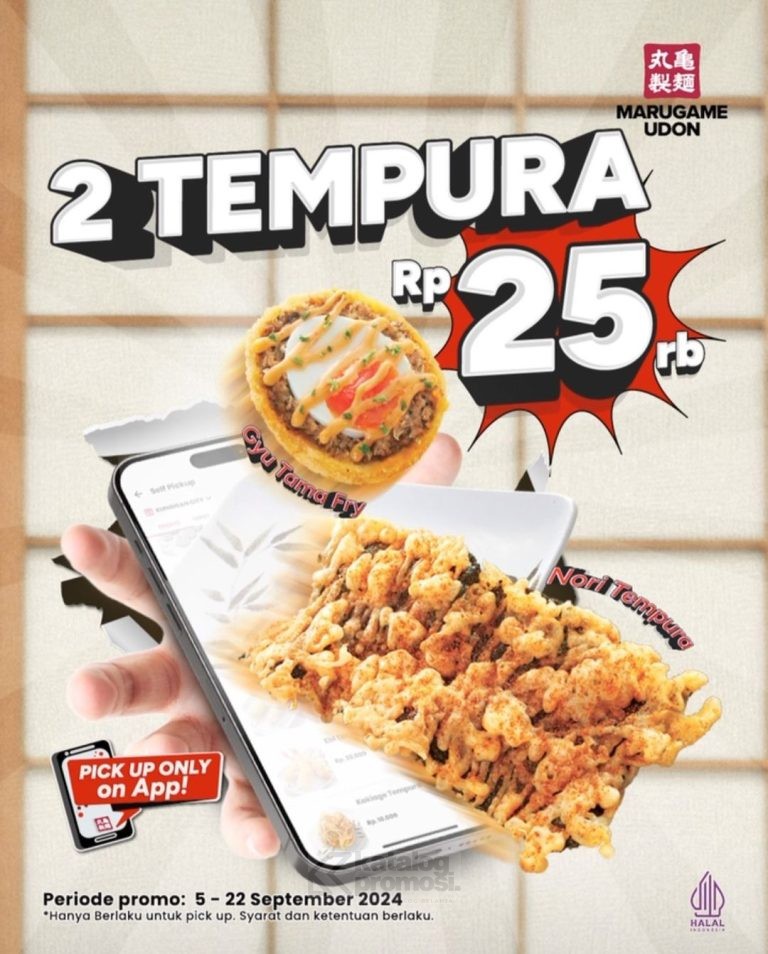 Promo Marugame Udon: Nikmati dua tempura hanya 25 ribu sampai 22 September 2024, khusus pembelian pick up via Marugame Udon Apps.