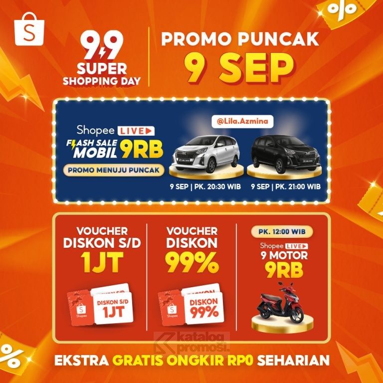 HARI INI! Promo Puncak Shopee 9.9 Super Shopping Day dapatkan FLASH SALE MOBIL 9K