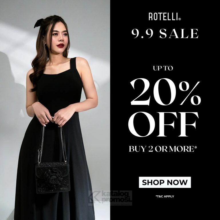 Promo 9.9 Sale Rotelli! Dapatkan diskon hingga 20% untuk pembelian 2 item atau lebih. Promo berlaku dari 7-9 September 2024. Jangan sampai kelewatan!