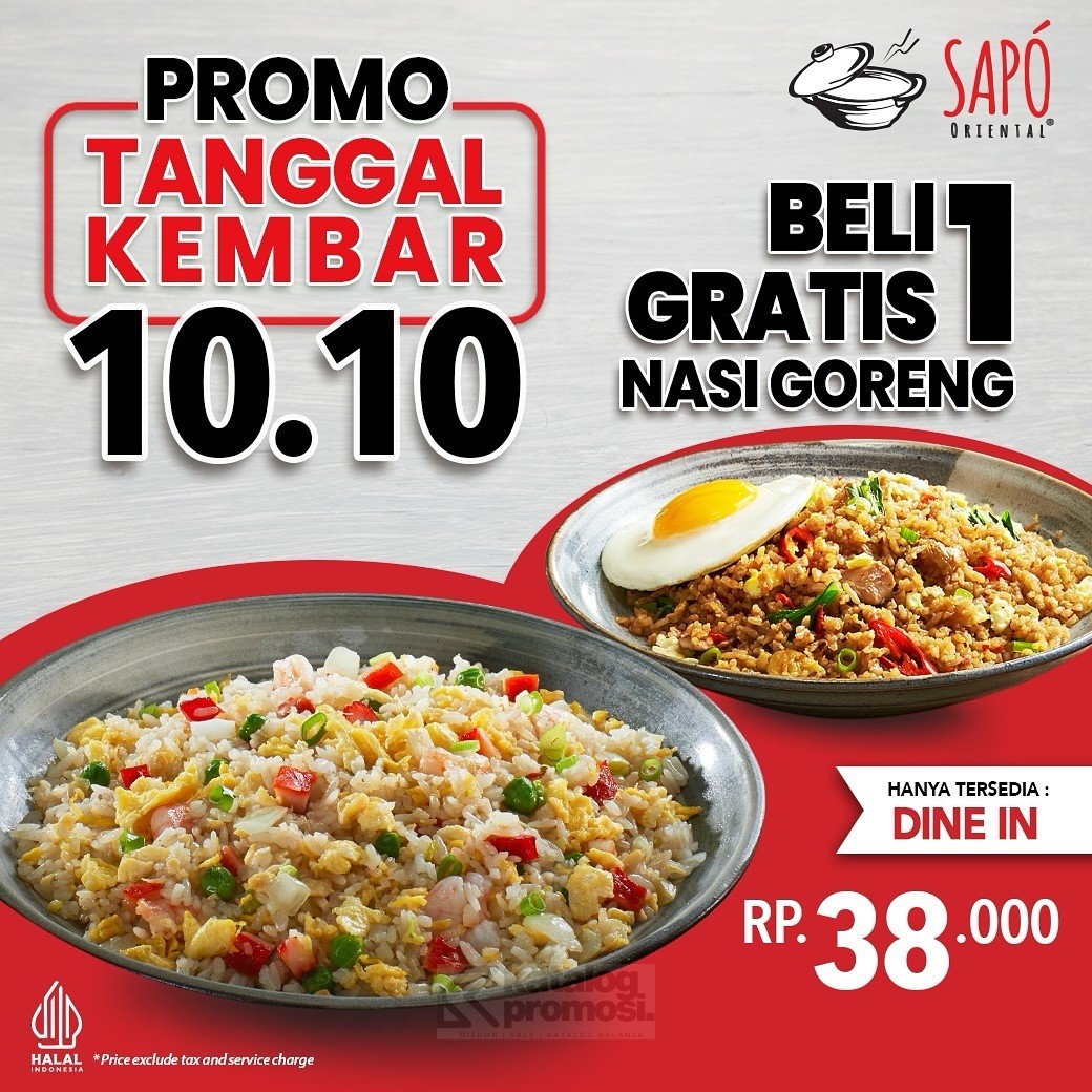 Promo Sapo Oriental Tanggal Kembar 10.10 – Beli 1 Gratis 1 Nasi Goreng