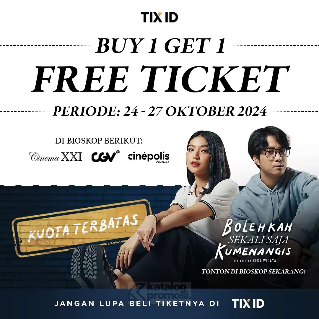 Promo TIX ID BELI 1 GRATIS 1 tiket nonton film Bolehkah Sekali Saja Kumenangis