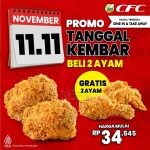 Promo CFC 11.11 Tanggal Kembar – Beli 2 Ayam Gratis 2 Ayam