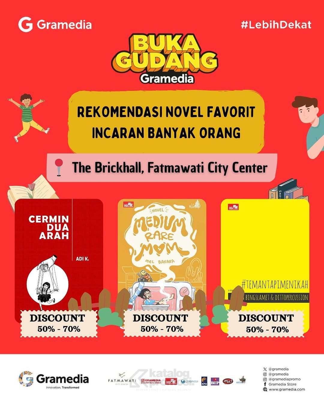 Buka Gudang Gramedia di The Brickhall Fatmawati City Center - dapatkan Novel Favorit Diskon hingga 70%