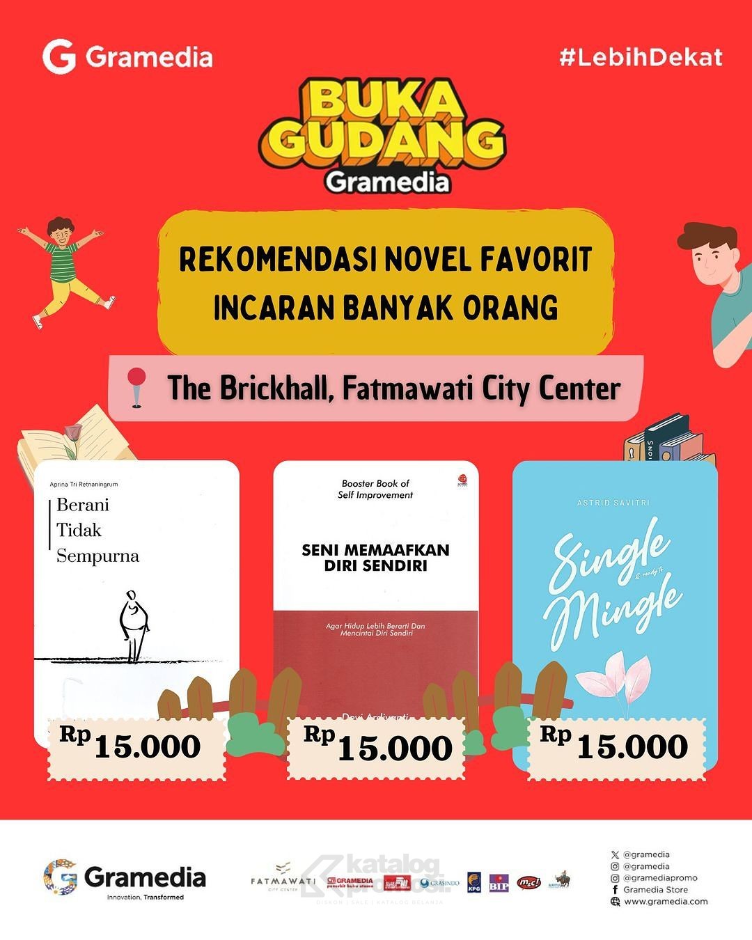 Buka Gudang Gramedia di The Brickhall Fatmawati City Center - dapatkan Novel Favorit Diskon hingga 70%