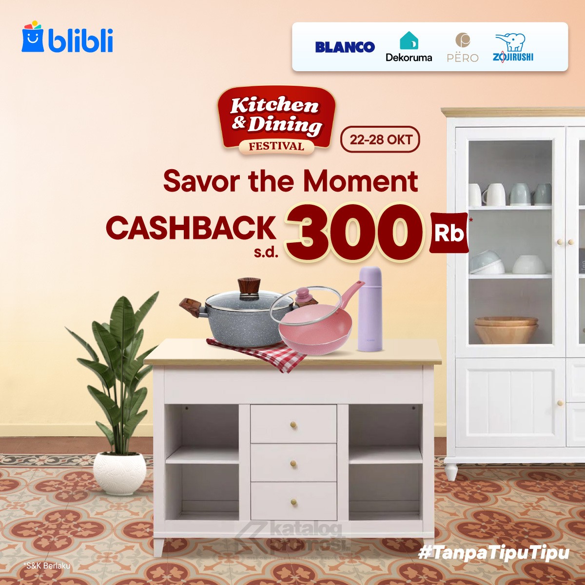 Kitchen & Dining Festival di Blibli Promo Cashback hingga 300K