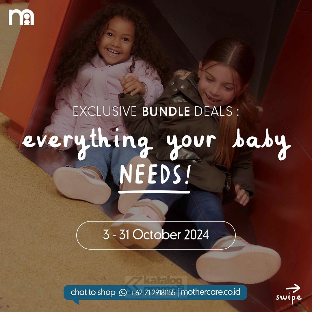 Mothercare Exclusive Bundle Deals dapatkan Produk Kebutuhan si Kecil dengan Harga Lebih Hemat