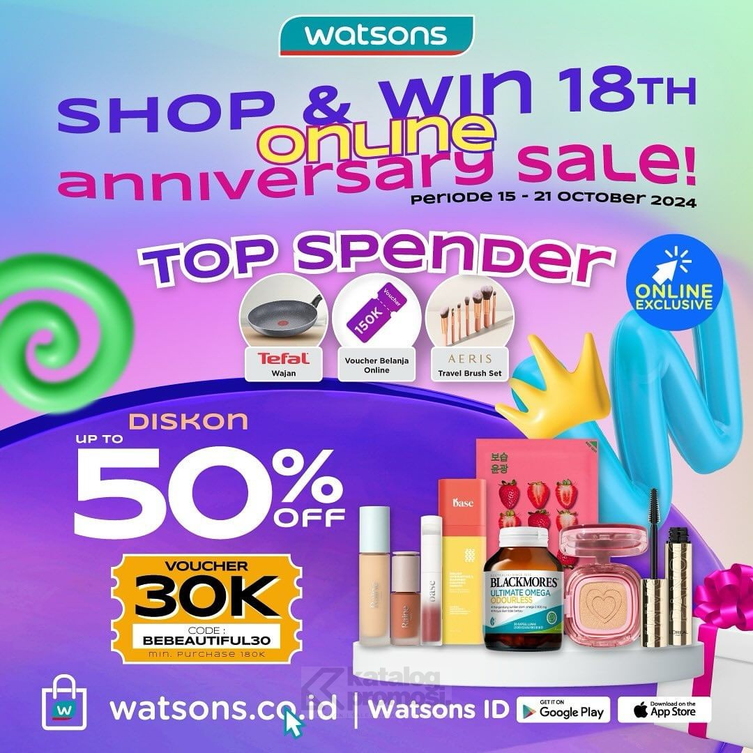 Watsons Shop & Win 18th Online Anniversary Sale Belanja Diskon dan Menangkan Hadiah Spesial