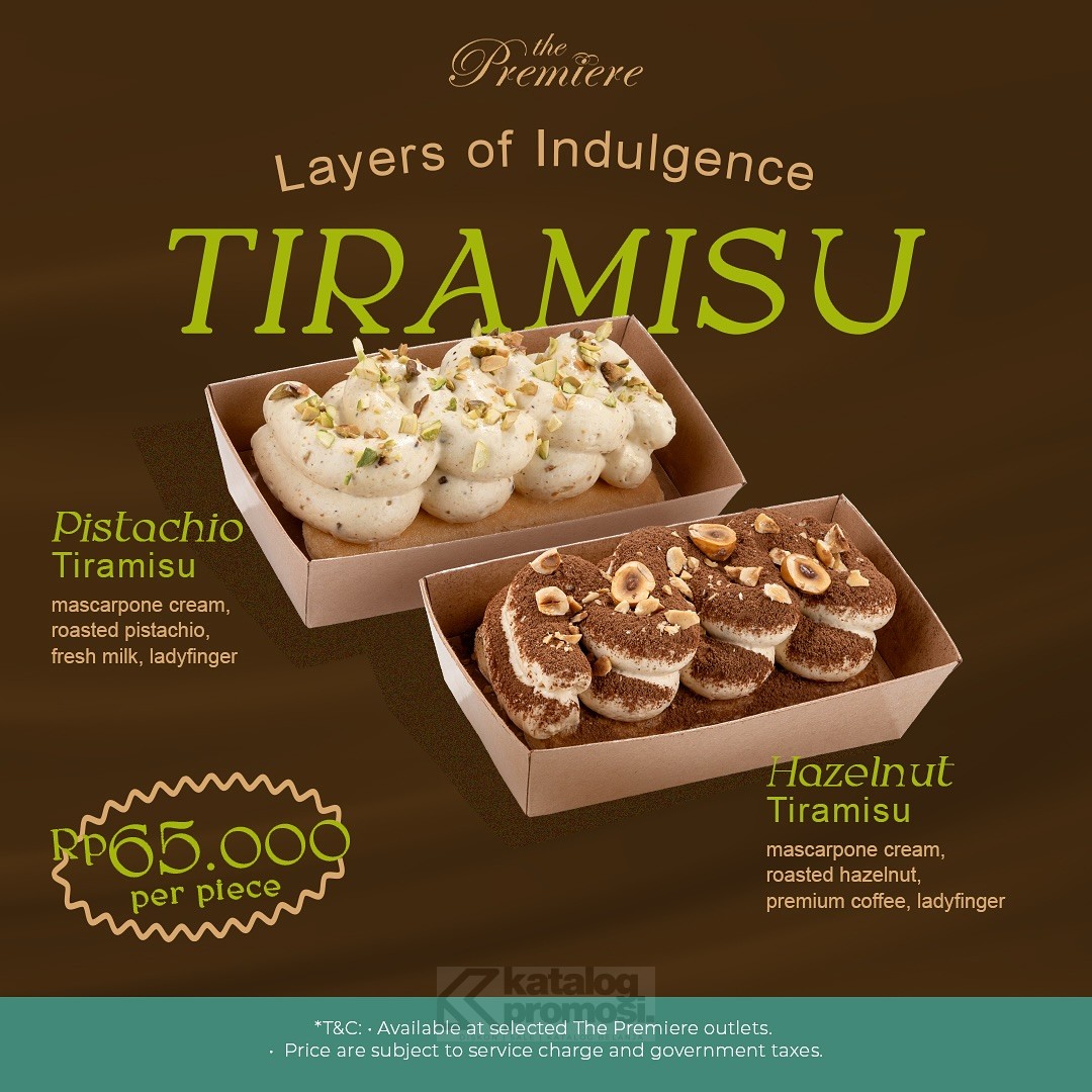 Promo XXI Café & The Premiere New DessertHazelnut Tiramisu dan Pistachio Tiramisu