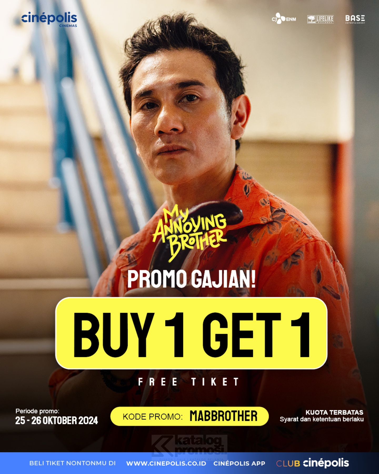 Promo CINEPOLIS GAJIAN! BELI 1 GRATIS 1 tiket film MY ANNOYING BROTHER