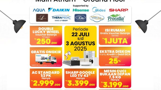 vent COURTS Exhibition di Grand Galaxy Park diskon hingga 25% dan voucher Rp1 juta