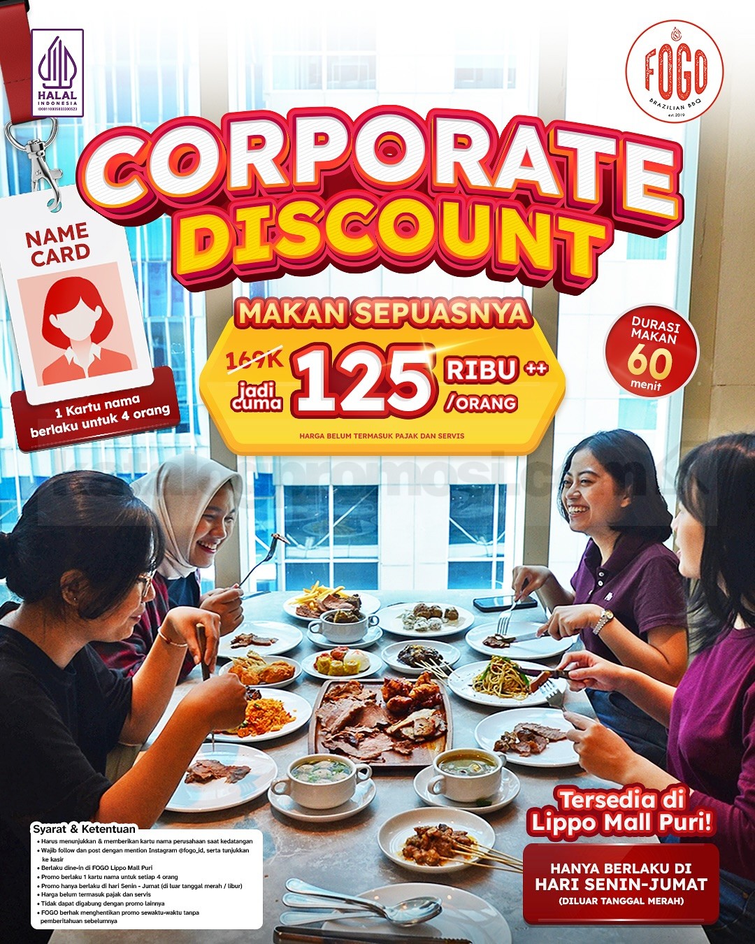 Promo Fogo Khusus Pekerja All You Can Eat Hanya Rp 125 Ribu++/ Orang* Promo Fogo Khusus Pekerja All You Can Eat Hanya Rp 125 Ribu++/ Orang* 1