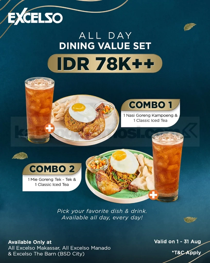 Promo EXCELSO Dining Value Set Cuma IDR 78K++* Promo EXCELSO Dining Value Set Cuma IDR 78K++* 1