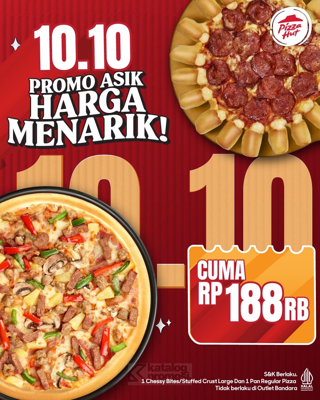 Promo Pizza Hut 10.10 Beli 2 Pizza Cuma Rp 188.000