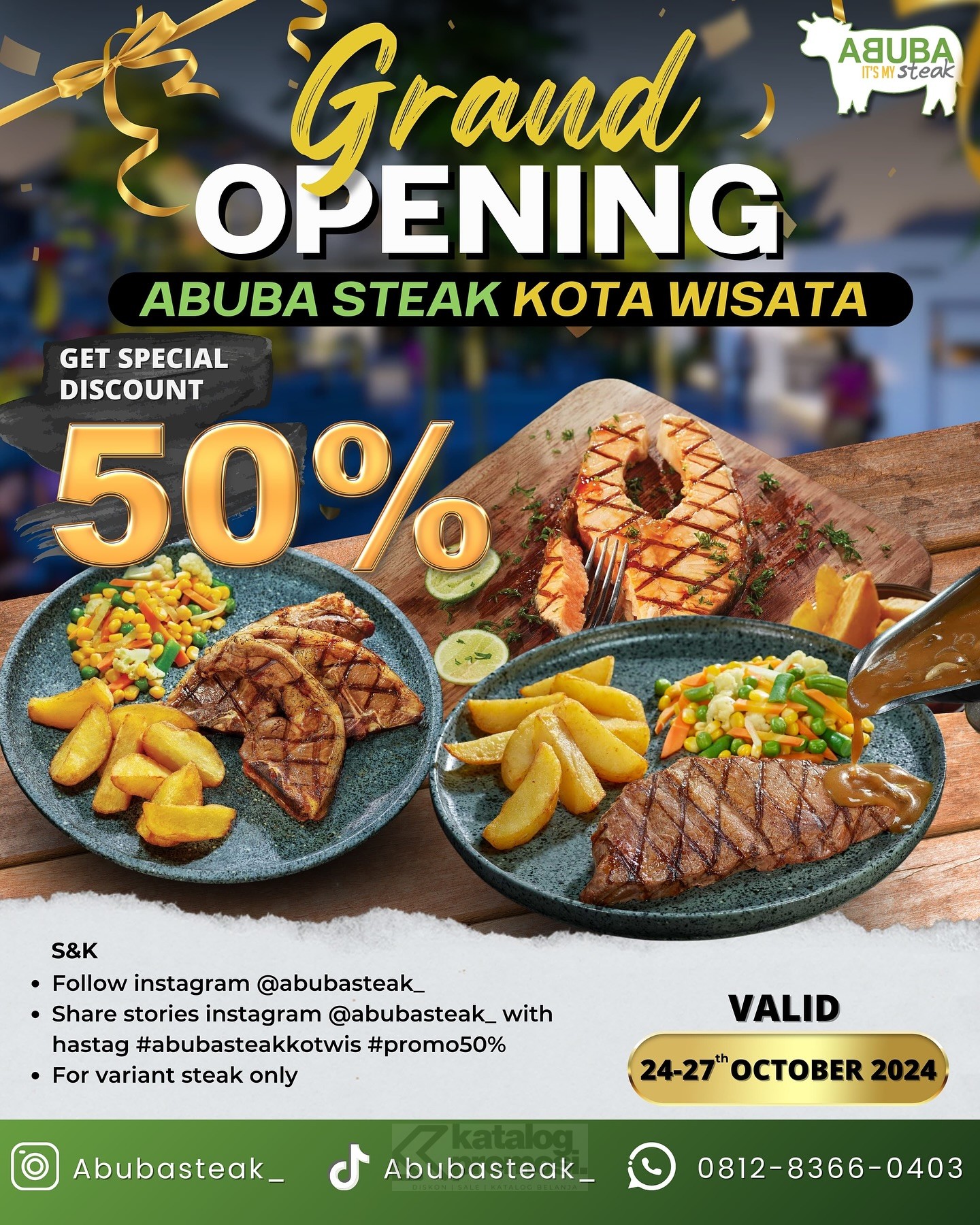 Promo Grand Opening Abuba Steak Kota Wisata, Diskon 50% untuk Steak