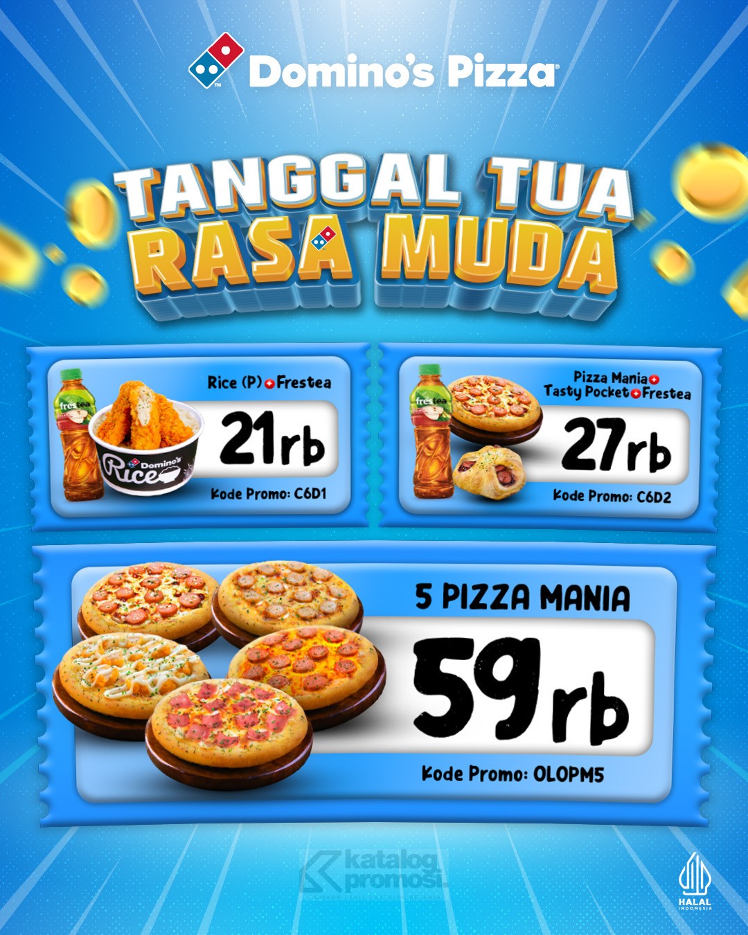 Promo Domino’s Pizza Kupon Tanggal Tua Harga Spesial mulai Rp. 21.000