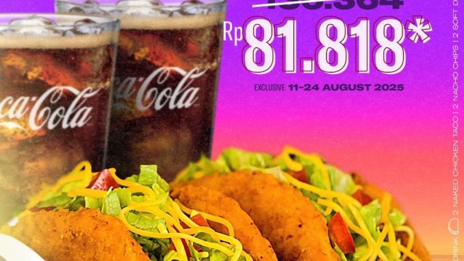 Promo Taco Bell 80th Independence Day Unwrap the Week Rp. 81.818 berlaku 11–24 Agustus 2025 di seluruh gerai Taco Bell Indonesia.