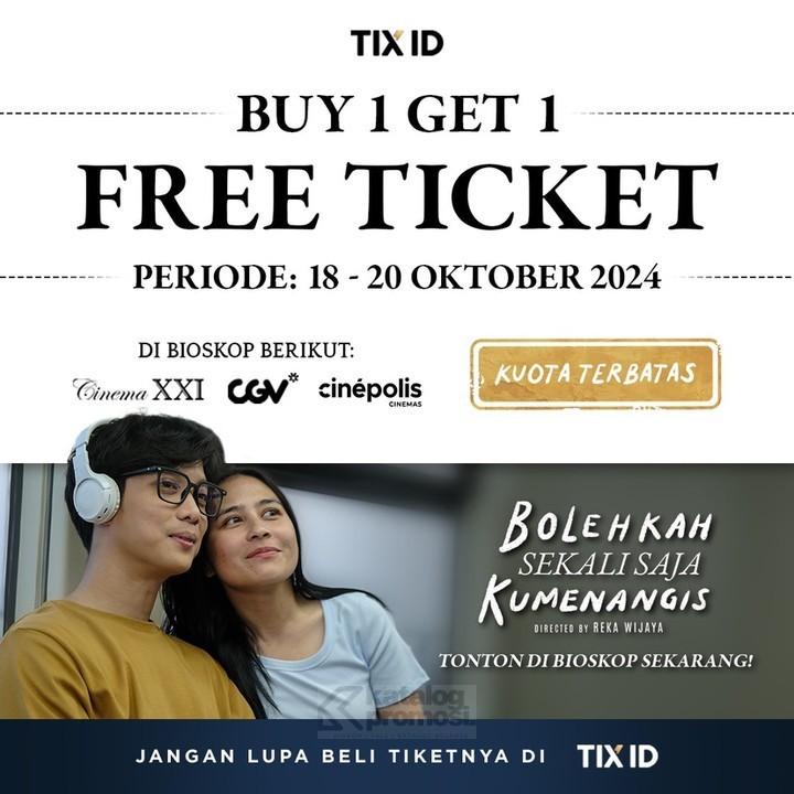 Promo TIX ID BELI 1 GRATIS 1 tiket film Bolehkah Sekali Saja Kumenangis