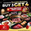 Promo Shaburi x Kintan Buffet December Birthday Deals Buy 3 Get 4 + Free Meat Cake!