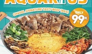 Promo Chadol Gujeolpan Spesial Aquarius - Dapatkan Chadol Signature Tasty Beef hanya Rp. 99K