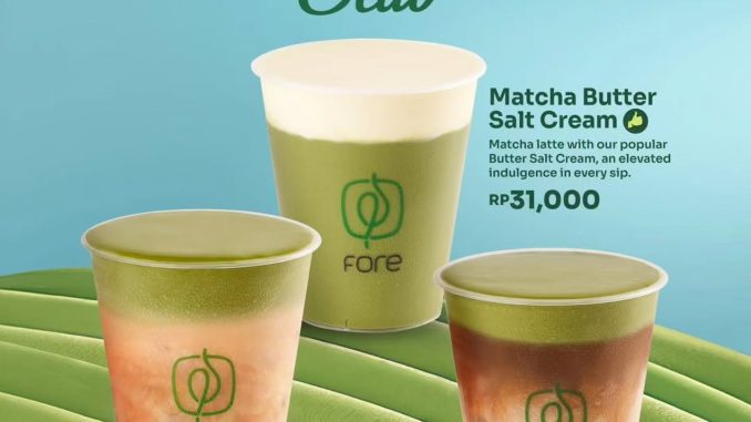 MENU BARU! FORE COFFEE Matcha Club