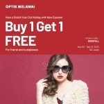 Promo OPTIK MELAWAI BUY 1 GET 1 FREE for FRAME / SUNGLASSES