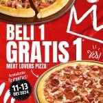 Promo PIZZA HUT BUY 1 GET 1 MEAT LOVERS PIZZA*