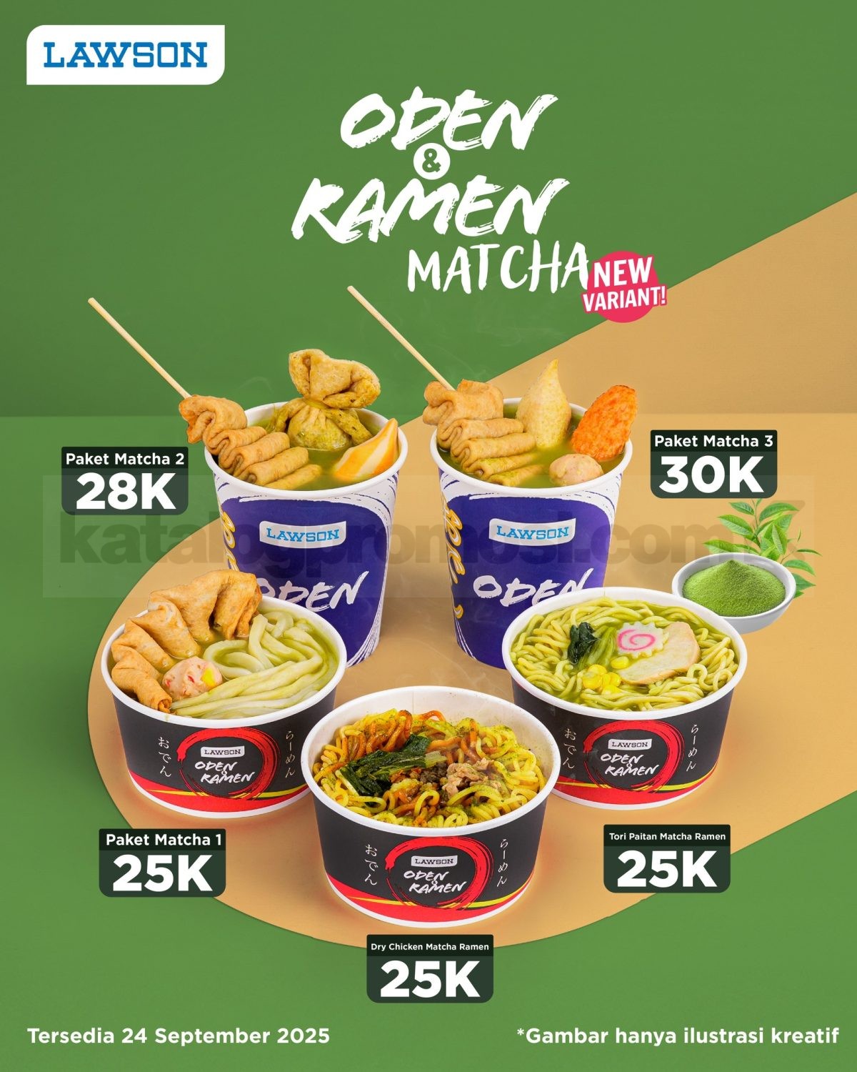 Promo Lawson NEW! Oden & Ramen Matcha mulai Rp25.000 Promo Lawson NEW! Oden & Ramen Matcha mulai Rp25.000 tersedia 5 varian di seluruh outlet Lawson