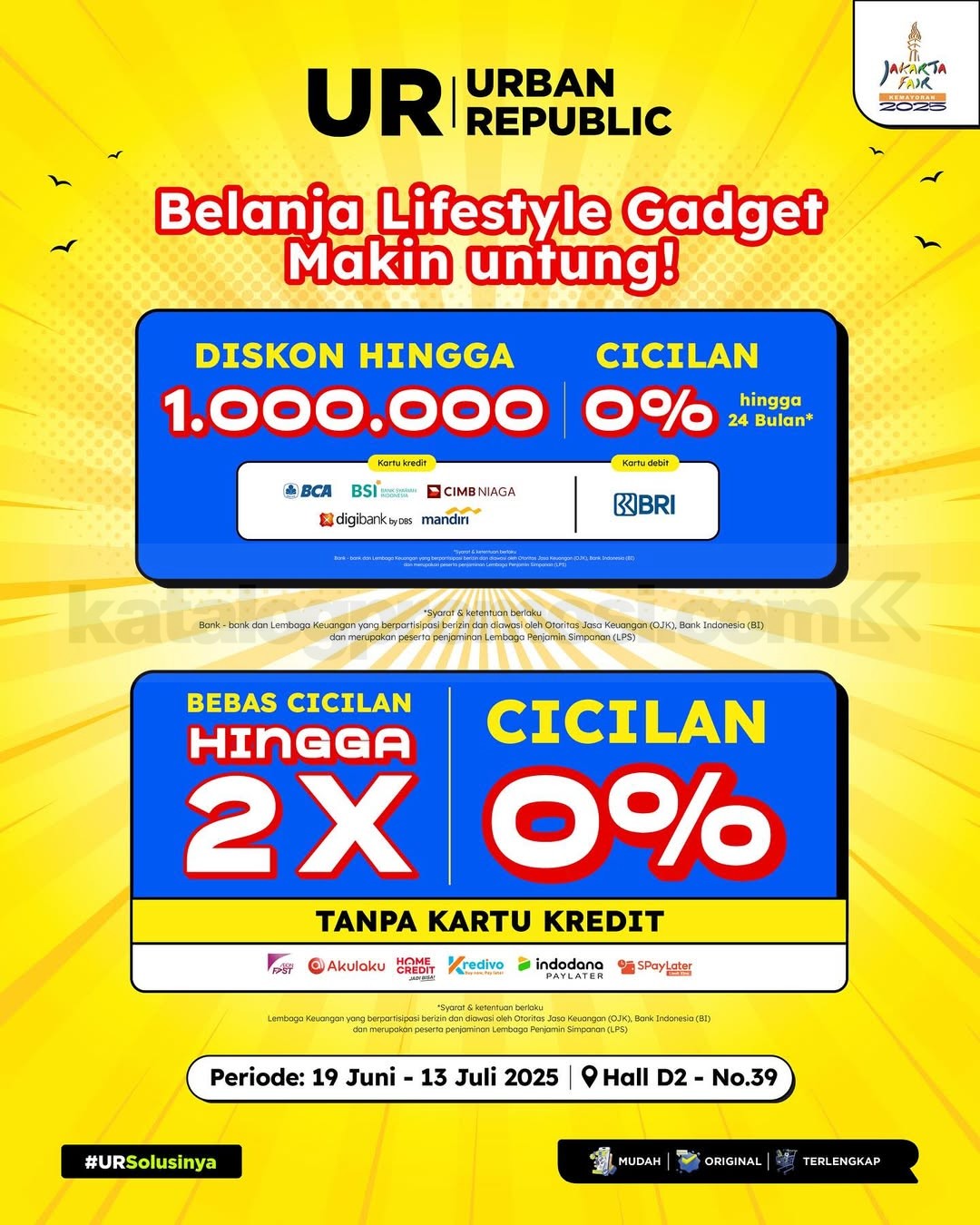 Promo Urban Republic Jakarta Fair 2025 Diskon Gadget s.d 90% & Hadiah Seru Promo Urban Republic Jakarta Fair 2025 Diskon Gadget s.d 90% & Hadiah Seru 3