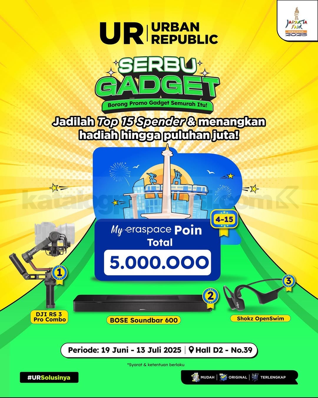 Promo Urban Republic Jakarta Fair 2025 Diskon Gadget s.d 90% & Hadiah Seru Promo Urban Republic Jakarta Fair 2025 Diskon Gadget s.d 90% & Hadiah Seru 4