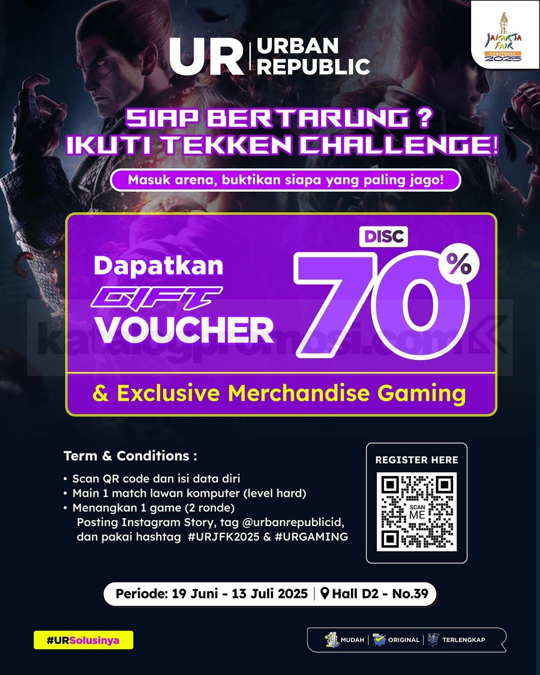 Promo Urban Republic Jakarta Fair 2025 Diskon Gadget s.d 90% & Hadiah Seru Promo Urban Republic Jakarta Fair 2025 Diskon Gadget s.d 90% & Hadiah Seru 6