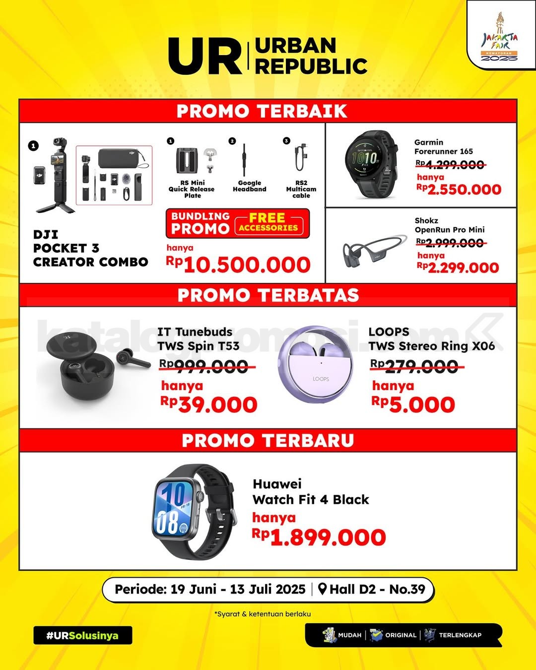 Promo Urban Republic Jakarta Fair 2025 Diskon Gadget s.d 90% & Hadiah Seru Promo Urban Republic Jakarta Fair 2025 Diskon Gadget s.d 90% & Hadiah Seru 7