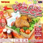 Promo Wok Special Chinese New Year - Early Bird Hampers Ayam Canton hanya Rp. 200.000